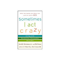 John Wiley & Sons Inc Sometimes I Act Crazy (häftad, eng)