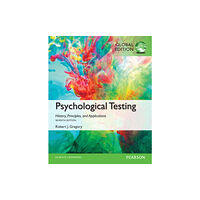 Pearson Education Limited Psychological Testing: History, Principles, and Applications, Global Edition (häftad, eng)