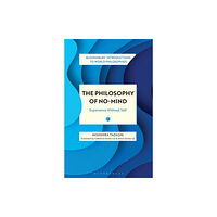 Bloomsbury Publishing PLC The Philosophy of No-Mind (häftad, eng)