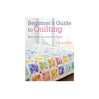 David & Charles Beginner'S Guide to Quilting (häftad, eng)