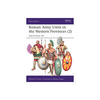 Bloomsbury Publishing PLC Roman Army Units in the Western Provinces (2) (häftad, eng)