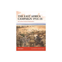 Bloomsbury Publishing PLC The East Africa Campaign 1914–18 (häftad, eng)