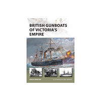 Bloomsbury Publishing PLC British Gunboats of Victoria's Empire (häftad, eng)