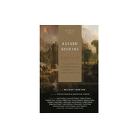 Crossway Books Ruined Sinners to Reclaim (inbunden, eng)
