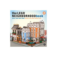No Starch Press,US The LEGO Neighborhood Book 2 (häftad, eng)