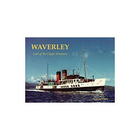Stenlake Publishing Waverley - Last of the Clyde Steamers (häftad, eng)