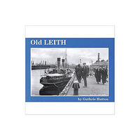 Stenlake Publishing Old Leith (häftad, eng)