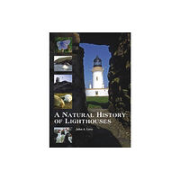 Porto Press Ltd A Natural History of Lighthouses (häftad, eng)
