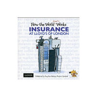 Guy Fox Publishing How the World Really Works: Insurance at Lloyd's of London (häftad, eng)