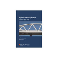 Wilhelm Ernst & Sohn Verlag fur Architektur und te High-speed Railway Bridges (inbunden, eng)
