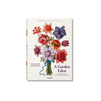 Taschen GmbH A Garden Eden. Masterpieces of Botanical Illustration (inbunden, eng)