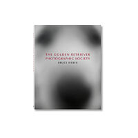 Taschen GmbH Bruce Weber. The Golden Retriever Photographic Society (inbunden, eng)
