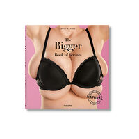 Taschen GmbH The Bigger Book of Breasts (inbunden, eng)
