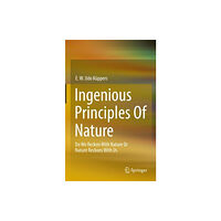 Springer Fachmedien Wiesbaden Ingenious Principles of Nature (inbunden, eng)