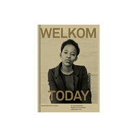 Kehrer Verlag Welkom Today (häftad, eng)