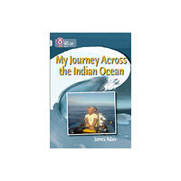 HarperCollins Publishers My Journey across the Indian Ocean (häftad, eng)