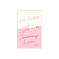 HarperCollins Publishers Swimming Lessons: Poems (häftad, eng)
