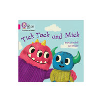 HarperCollins Publishers Tick Tock and Mick (häftad, eng)