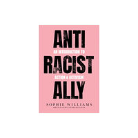 HarperCollins Publishers Anti-Racist Ally (häftad, eng)