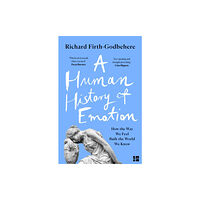 HarperCollins Publishers A Human History of Emotion (häftad, eng)
