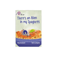 HarperCollins Publishers There’s an Alien in my Spaghetti (häftad, eng)