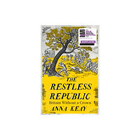 HarperCollins Publishers The Restless Republic (inbunden, eng)