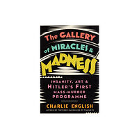 HarperCollins Publishers The Gallery of Miracles and Madness (häftad, eng)