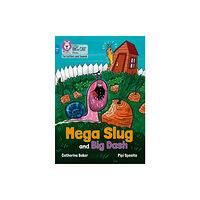 HarperCollins Publishers Mega Slug and Big Dash (häftad, eng)