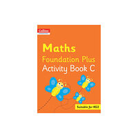 HarperCollins Publishers Collins International Maths Foundation Plus Activity Book C (häftad, eng)