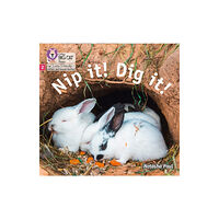 HarperCollins Publishers Nip it! Dig it! (häftad, eng)