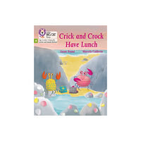 HarperCollins Publishers Crick and Crock Have Lunch (häftad, eng)