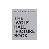 HarperCollins Publishers The Wolf Hall Picture Book (inbunden, eng)