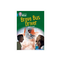 HarperCollins Publishers Brave Bus Driver (häftad, eng)