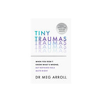 HarperCollins Publishers Tiny Traumas (inbunden, eng)