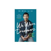 HarperCollins Publishers We Were Dreamers (inbunden, eng)