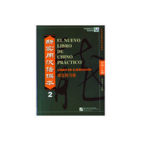 Beijing Language & Culture University Press,China El nuevo libro de chino practico vol.2 - Libro de ejercicios (häftad, spa)