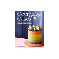 HarperCollins Publishers Georgia’s Cakes (inbunden, eng)