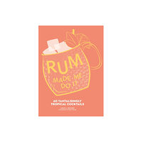 HarperCollins Publishers Rum Made Me Do It (inbunden, eng)