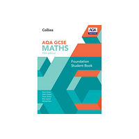 HarperCollins Publishers GCSE Maths AQA Foundation Student Book (häftad, eng)