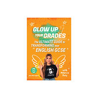 HarperCollins Publishers Glow Up Your Grades (häftad, eng)