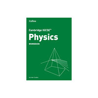 HarperCollins Publishers Cambridge IGCSE™ Physics Workbook (häftad, eng)