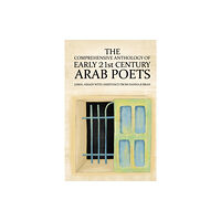Austin Macauley Publishers LLC The Comprehensive Anthology of Early 21st Century Arab Poets (häftad, eng)