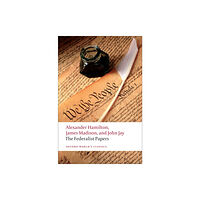 Oxford University Press The Federalist Papers (häftad, eng)