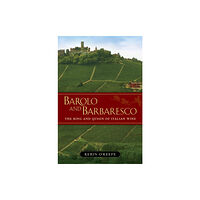 University of california press Barolo and Barbaresco (inbunden, eng)