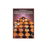 Dover publications inc. International Chess Tournament 1953: Zurich (häftad, eng)