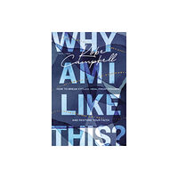 Zondervan Why Am I Like This? (häftad, eng)