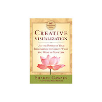 New World Library Creative Visualization 4oth Anniversary Edition (häftad, eng)