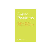 New York Review Books The Pirate Who Does Not Know The Value Of Pi (häftad, eng)