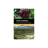 CABI Publishing Sweet Cherries (häftad, eng)