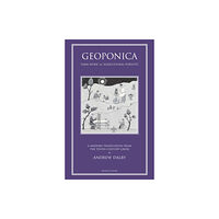 Marion Boyars Publishers Ltd Geoponika (inbunden, eng)